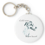 Greyhound Cold Nose, Warm Heart keychains