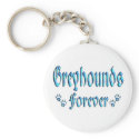 Greyhounds Forever keychains