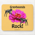 Greyhounds Rock Dog Lover Mousepad