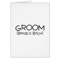 Groom Brides Bitch