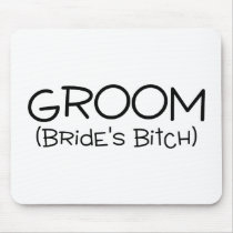Groom Brides Bitch
