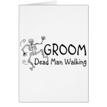 Groom Dead Man Walking