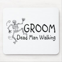 Groom Dead Man Walking