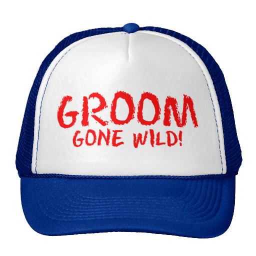 Groom Gone Wild Mesh Hats