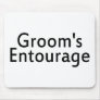 Grooms Entourage Black Mousepads