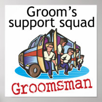 Groomsman Groom's Squad Poster
