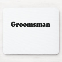 groomsman mousepad