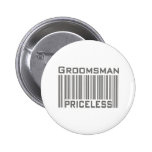 Groomsman Priceless Pins