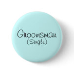 Groomsman (Single) Pin buttons
