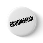 Groomsman Wedding Black Button