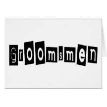 Grooomsman Greeting Cards
