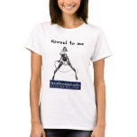 Grovel to me t-shirts