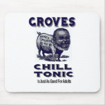 Groves Chill Tonic Mouse Pad mousepads