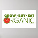 Grow, Buy, Eat Organic posters