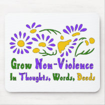Grow Non-Violence Mouse Pads