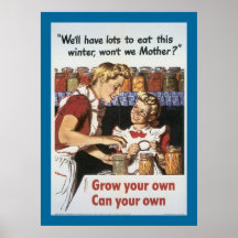 Grow Your Own, Can Your Own Posters