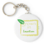 Grown In... keychains