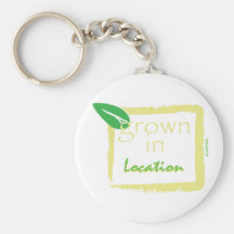 Grown In... Keychains