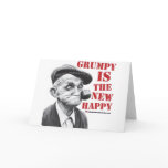 Grumpy is the new happy cards