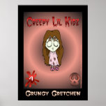 Grungy Gretchen posters