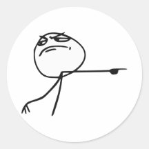 GTFO Get Out Guy Rage Face Comic Meme Round Stickers