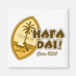 Guam Hafa Dai Fridge Magnets
