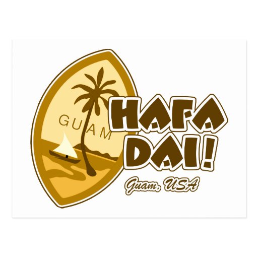 Guam Hafa Dai Post Card