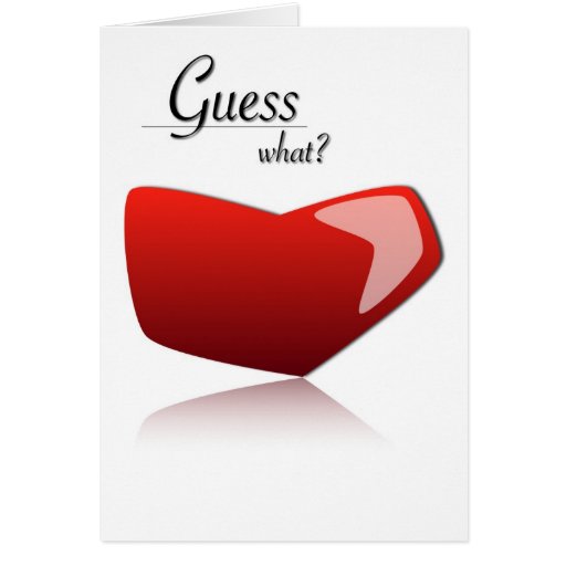 Guess What Greeting Card