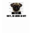 GUILTY....FOR LOOKING SO CUTE! t-shirts
