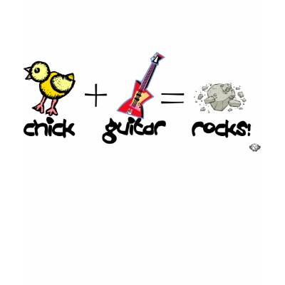 Guitar Chicks ROCK! Tee Shirt by rocknrollpuss