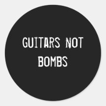 guitars not bombs stickers