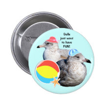 Gulls just want to have FUN! Button