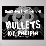 Guns don't kill people, Death Kills People posters