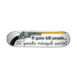 guns vs pencils skateboards