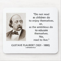 Gustave Flaubert Children Ambitious Read To Live