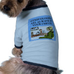 GYNecology gynaecologist Doggie T Shirt