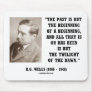 H.G. Wells Past Is But Beginning Of A Beginning Mousepad