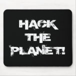 Hack the Planet mouse pad mousepads