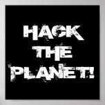 Hack the Planet poster posters