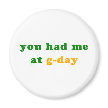 had me at g-day! refrigerator magnets