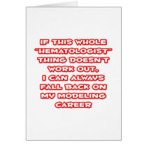 Haematologist Humour ... Modelling Career
