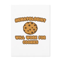 Haematologist .. Will Work for Cookies