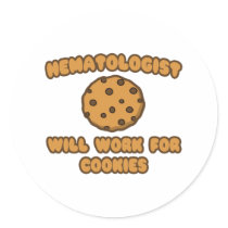 Haematologist .. Will Work for Cookies