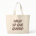 Hago Lo Que Quiero bags