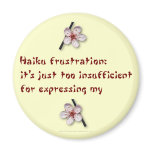 Haiku Frustration magnets