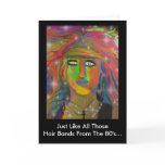 "Hair Bands" Birthday Greeting cards