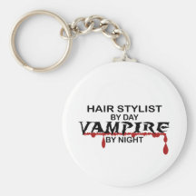 Hair Stylist Vampire by Night Key Chains
