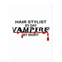 Hair Stylist Vampire by Night Postcards
