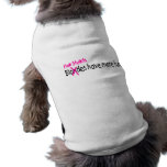 Hair Stylists Have More Fun pet clothing
