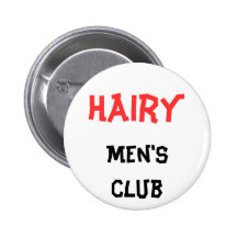 Hairy Men's club Button